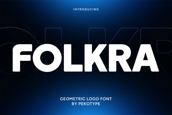 Folkra: The Modern Geometric Font for Bold Branding