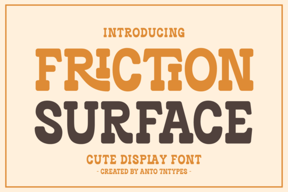 Friction Surface: A Playful Retro Display Font